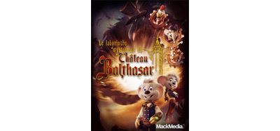 Le labyrinthe mystérieux du Château Balthazar