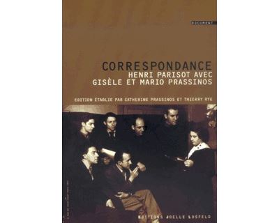 Correspondance avec Mario et Gisèle Prassinos
