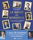 Le bruit du bonheur