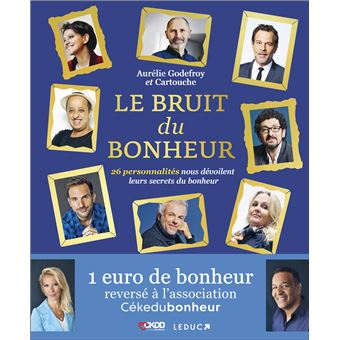 Le bruit du bonheur