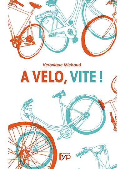 A vélo, vite!