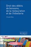 Droit des débits de boissons, de la restauration et de l'hôtellerie