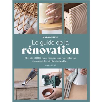 Le guide de la rénovation