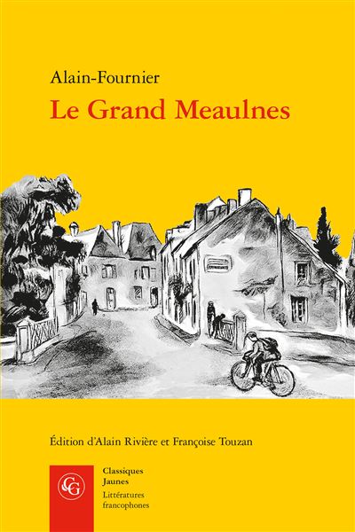 Le grand meaulnes precede de miracles