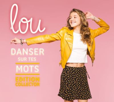 Danser sur tes mots Digipack Edition Collector Inclus 3 volets avec 2 titres bonus, 1 poster et 1 planche de stickers