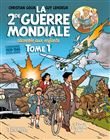 La Seconde Guerre mondiale racontée aux enfants tome 1