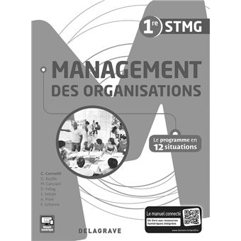 Management des organisations 1ère STMG Livre du professeur, Réservé aux ...
