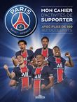 PSG - Mon cahier d'activités de supporter