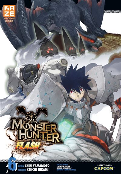 Monster Hunter Flash - 6. Tome 6