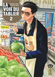 La voie du tablier - Tome 2