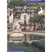 Les villes françaises au XIXème siècle