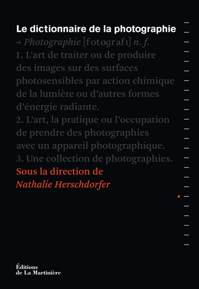 Le Dictionnaire de la photographie