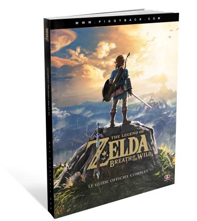 Guide The Legend of Zelda : Breath of the Wild