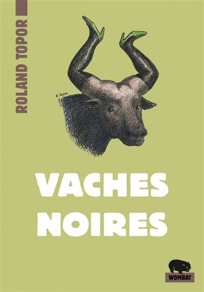 Vaches noires - Roland Topor - Poche