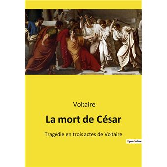 La mort de César
