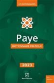 Paye Dictionnaire Pratique 2023