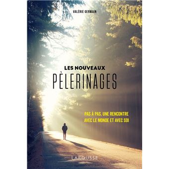 Les nouveaux pèlerinages