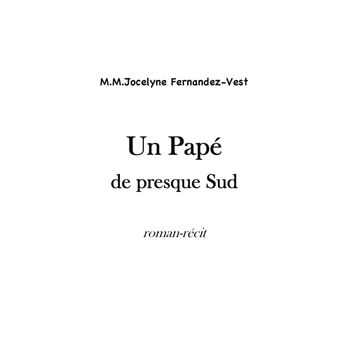 Un Papé de presque Sud