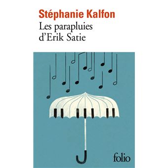 Les parapluies d’Erik Satie - 1