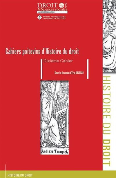 Cahiers poitevins d'Histoire du droit