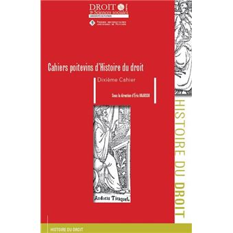 Cahiers poitevins d histoire du droit 10e cahier