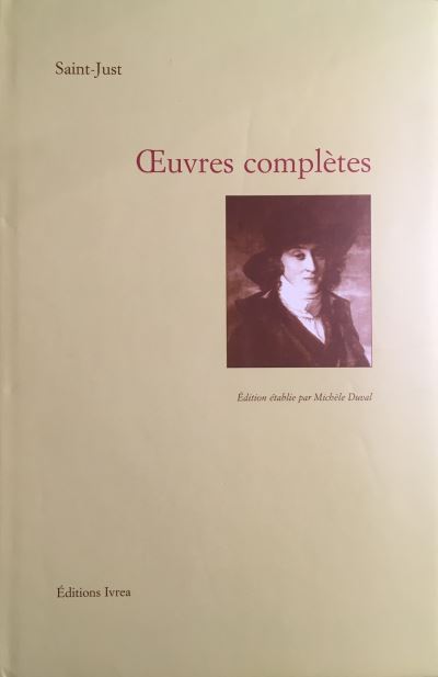 Œuvres Complètes - Saint-Just - (donnée non spécifiée)
