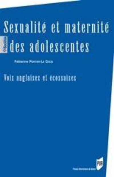 Sexualite et maternite des adolescentes