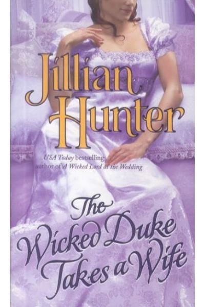 The wicked duke takes a wife