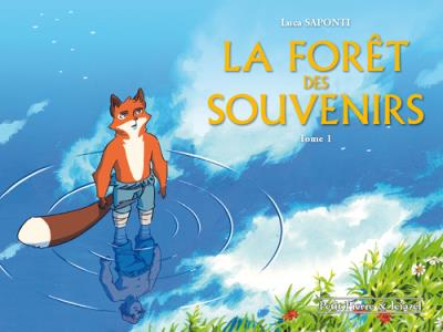 La forêt des souvenirs
