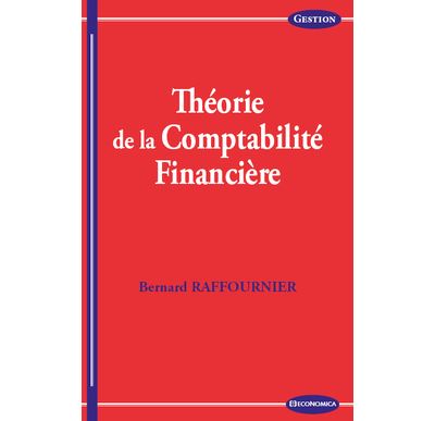 Theorie de la comptabilite financiere