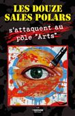 S'attaquent au pôle "Arts"