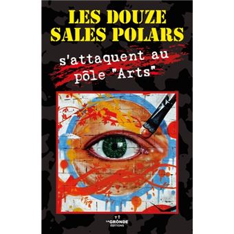 S'attaquent au pôle "Arts"