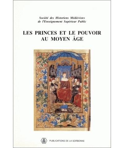Princes et pouvoir au moyen-age