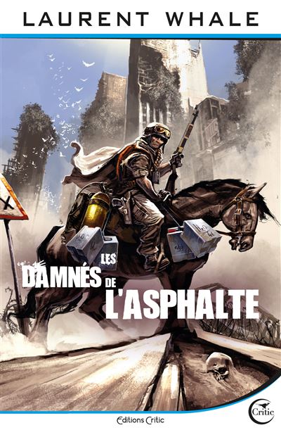 Les damnes de l'asphalte