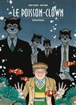Le Poisson-Clown - Intégrale