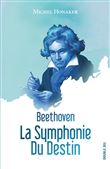 Beethoven : la symponie du destin