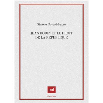 Jean Bodin et le droit de la république