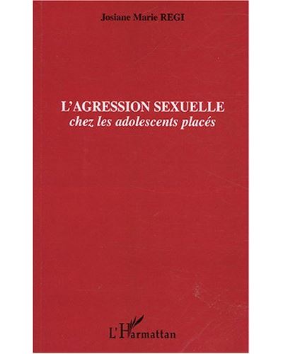 L'agression sexuelle