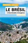 Le Brésil en 100 questions