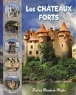 Les châteaux forts