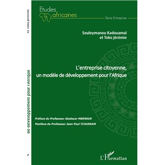 L'entreprise citoyenne, un modèle de développement pour l'Afrique
