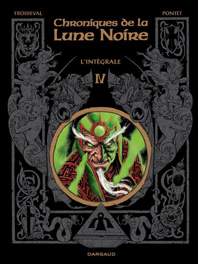 Chroniques de la Lune Noire - tome 4 - Chroniques De La Lune Noire Integrale