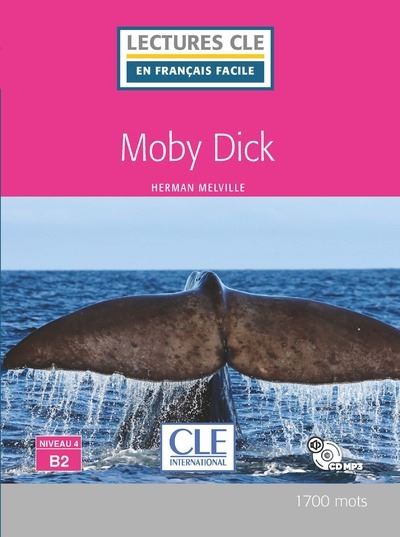 Lecture CLE en français facile Moby Dick niveau B2