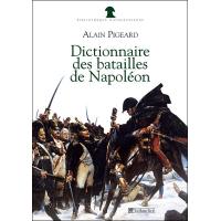 Dictionnaire des batailles de napoleon