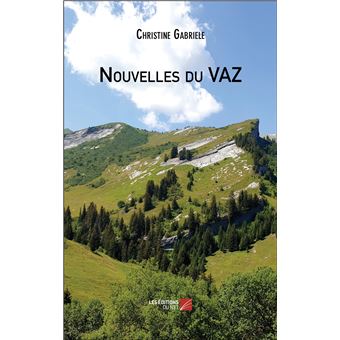 Nouvelles du Vaz