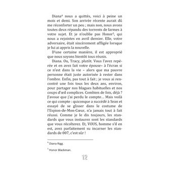 Adieu, Sir Connery. Contente de vous revoir, James !!