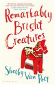 REMARKABLY BRIGHT CREATURES