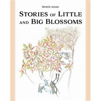 Stories of Little and Big Blossoms