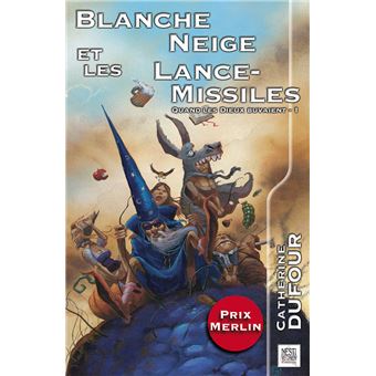 Blanche Neige et les lance-missiles