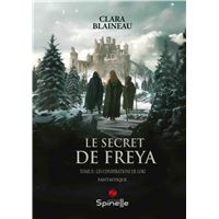 Le secret de Freya - Tome II : Les conspirations de Loki